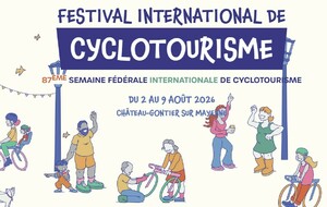 Du Dimanche 2 au 9 Août Semaine Fédérale à Château-Gontier sur Mayenne