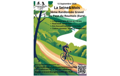 Samedi 12 septembre 2026 Rando Gravel La Seine&amp;Mois à Grand Bourgtheroulde
